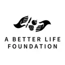 A Better Life Foundation