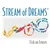 Stream of Dreams