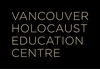 Vancouver Holocaust Education Centre